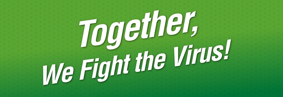 Together, We Fight the Virus